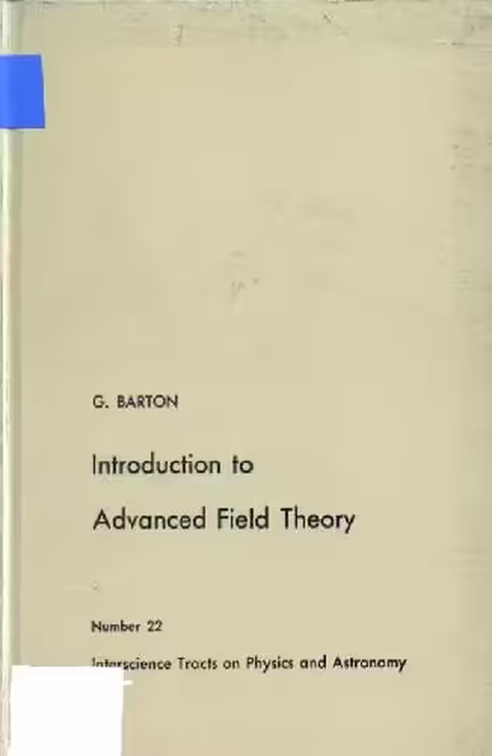 خرید و دانلود نسخه کامل کتاب Introduction to advanced field theory
