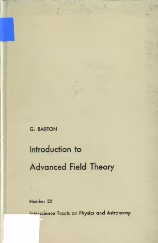 خرید و دانلود نسخه کامل کتاب Introduction to advanced field theory