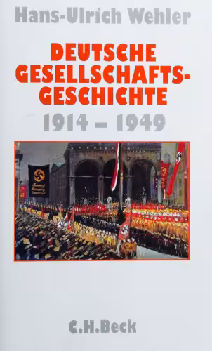 خرید و دانلود نسخه کامل کتاب Vom Beginn des Ersten Weltkriegs bis zur Gründung der beiden deutschen Staaten : 1914-1949