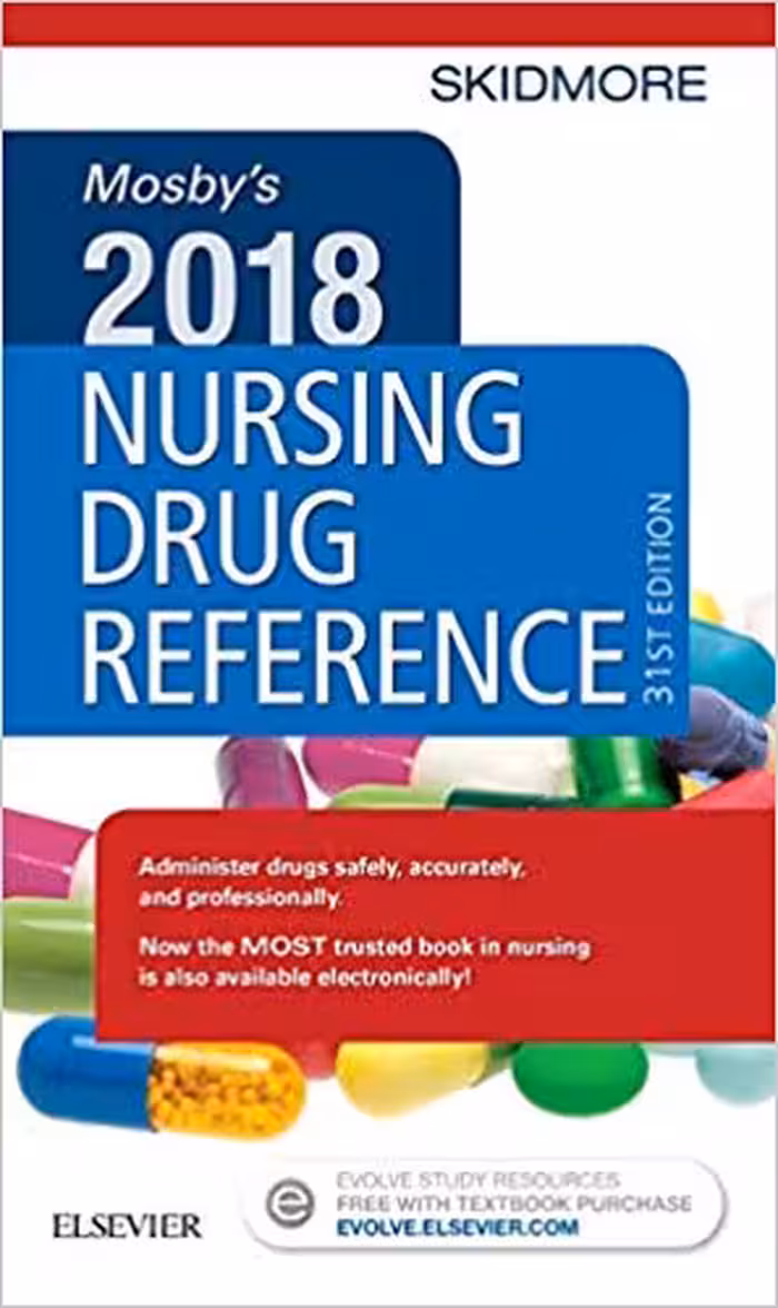 خرید و دانلود نسخه کامل کتاب Mosby&#039;s 2018 Nursing Drug Reference - E-Book (SKIDMORE NURSING DRUG REFERENCE) 31st Edition