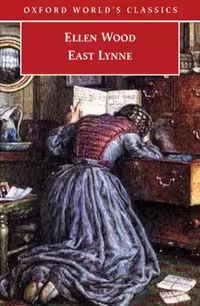 خرید و دانلود نسخه کامل کتاب East Lynne (Oxford World's Classics)