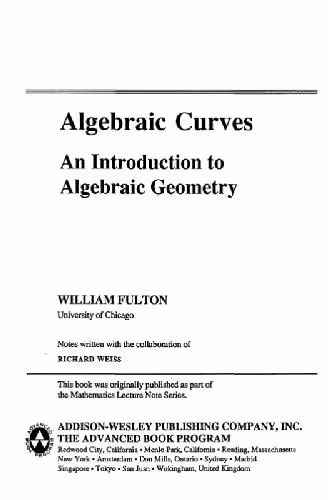 خرید و دانلود نسخه کامل کتاب Algebraic Curves. An Introduction to Algebraic Geometry
