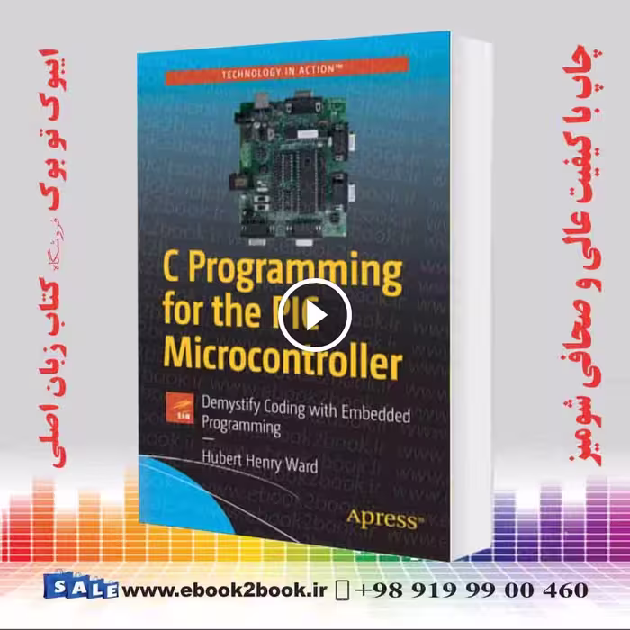 C Programming for the PIC Microcontroller