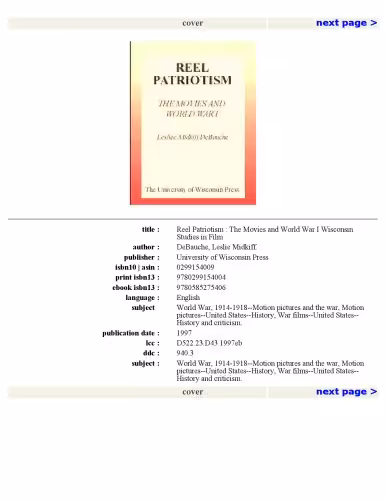 خرید و دانلود نسخه کامل کتاب Reel Patriotism: The Movies and World War I (Wisconsin Studies in Film)