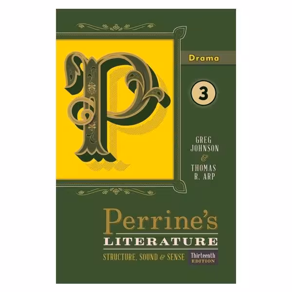 Perrine’s Literature Structure Sound & Sense Drama 3 (13th)