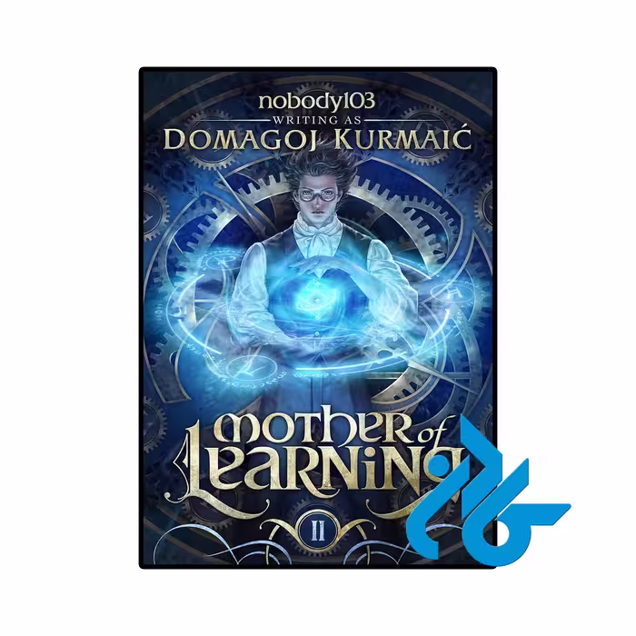 کتاب Mother of Learning 2 (رمان مادر یادگیری جلد 2)