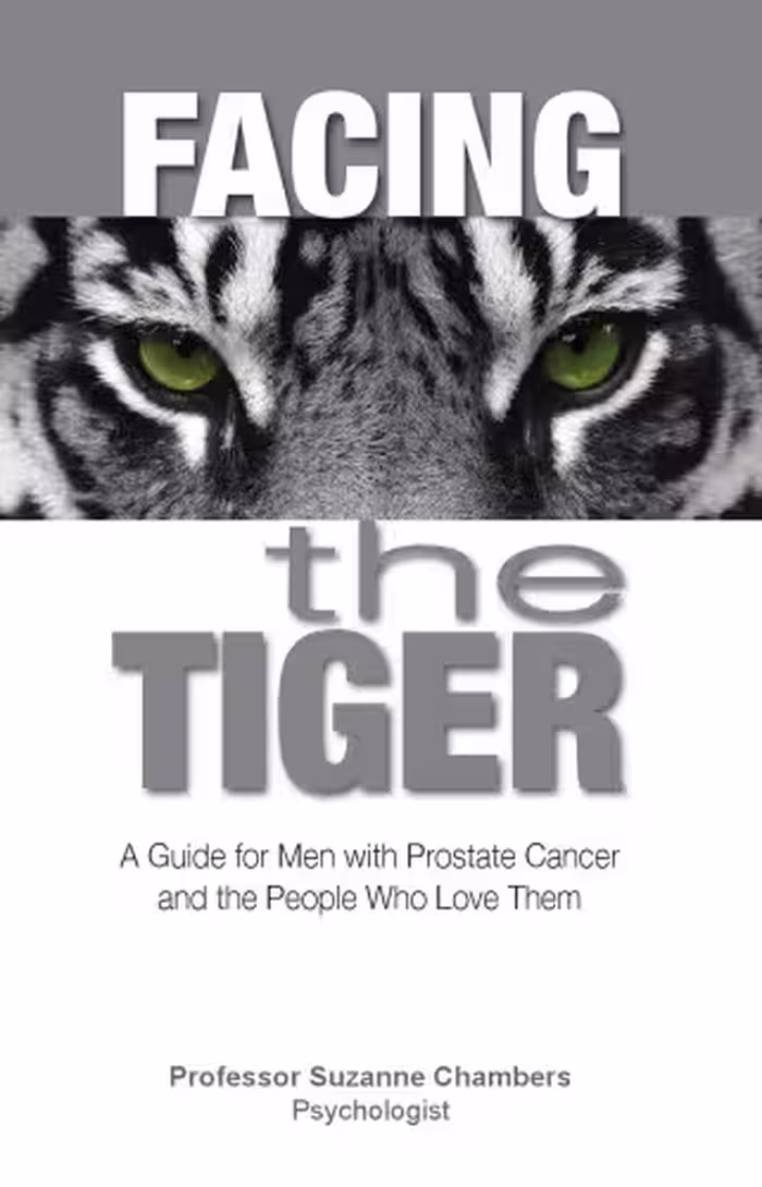 خرید و دانلود نسخه کامل کتاب Facing the tiger : a guide for men with prostate cancer and the people who love them
