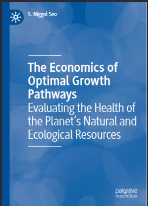 خرید و دانلود نسخه کامل کتاب The Economics of Optimal Growth Pathways Evaluating the Health of the Planet’s Natural and Ecological Resources - Original PDF