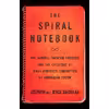 کتاب The Spiral Notebook اثر Joyce Singular and Stephen Singular انتشارات Counterpoint