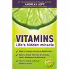 کتاب Vitamins. Life´s hidden miracle. اثر Andreas Jopp انتشارات تازه ها
