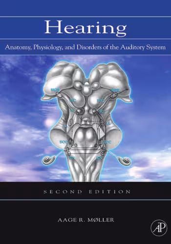 خرید و دانلود نسخه کامل کتاب Hearing. Anatomy, Physiology and Disorders of the Auditory System