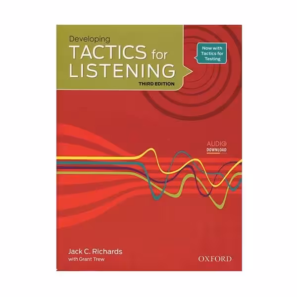 کتاب Tactics for Listening 3rd Developing اثر Jack C. Richards انتشارات اکسفورد