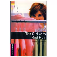 Oxford Bookworms Starter – The Girl With Red Hair