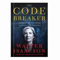 خرید و دانلود نسخه کامل کتاب The Code Breaker Jennifer Doudna, Gene Editing, and the Future of the Human Race by Walter Isaacson