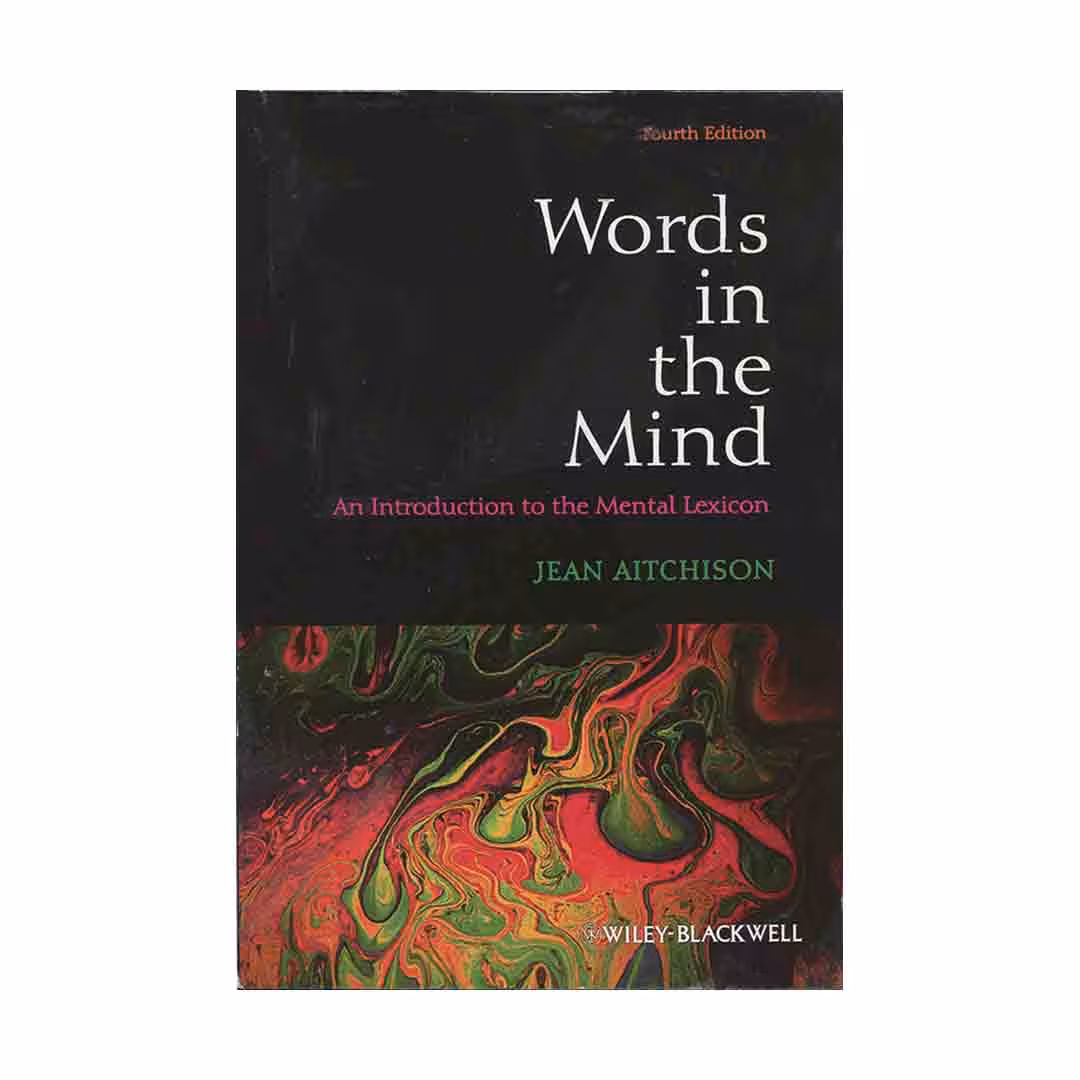 Words in the Mind fourth edition