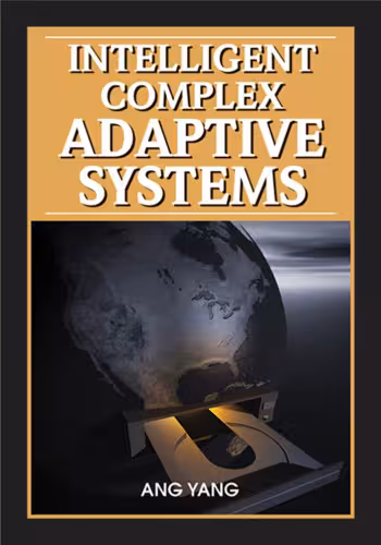 خرید و دانلود نسخه کامل کتاب Intelligent Complex Adaptive Systems