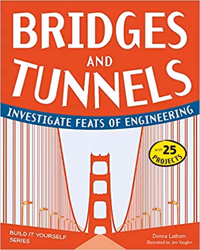  دانلود کتاب Bridges And Tunnels - Investigate Feats Of Engineering, 2012, 2013 - دانلود کتاب های دانشگاهی