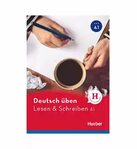 Deutsch uben Lesen &amp; Schreiben A1 NEU