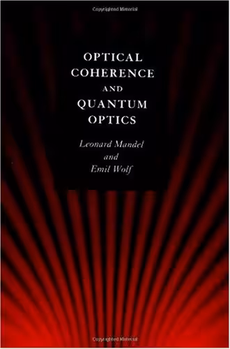 خرید و دانلود نسخه کامل کتاب Optical Coherence and Quantum Optics