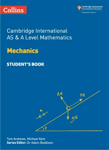 خرید و دانلود نسخه کامل کتاب Collins Cambridge International AS &amp; A Level Mathematics Mechanics Student’s Book