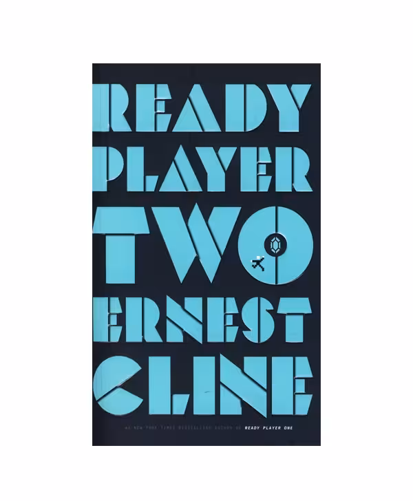 رمان انگلیسی Ready Player Two اثر Ernest Cline