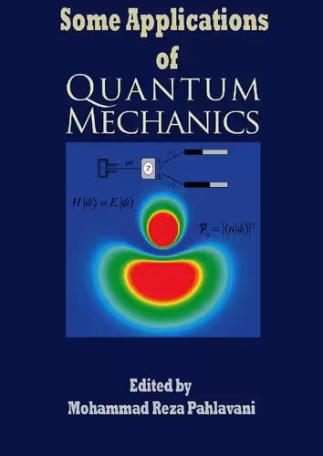 خرید و دانلود نسخه کامل کتاب Some Applications of Quantum Mechanics