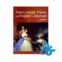 کتاب Post Colonial Theory and English Literature، منبعی عمیق برای درک نظریه‌های پسااستعماری در ادبیات انگلیسی.