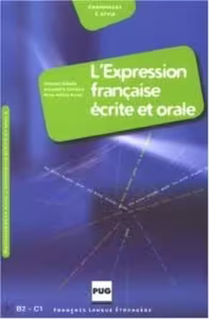 کتاب زبان فرانسه ل اکسپقسیون فرنسس اقل L’expression française écrite et orale