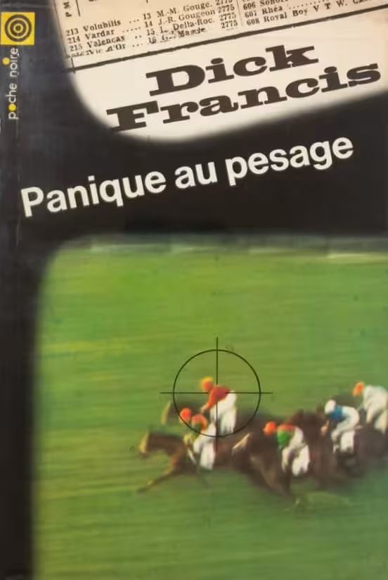 Panique au pesage | Dick Francis