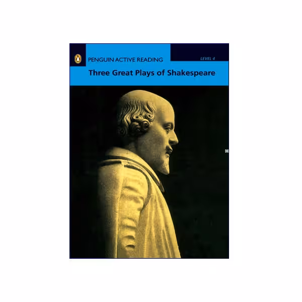 Penguin Active Reading Level 4 Three Great Plays of Shakespeare