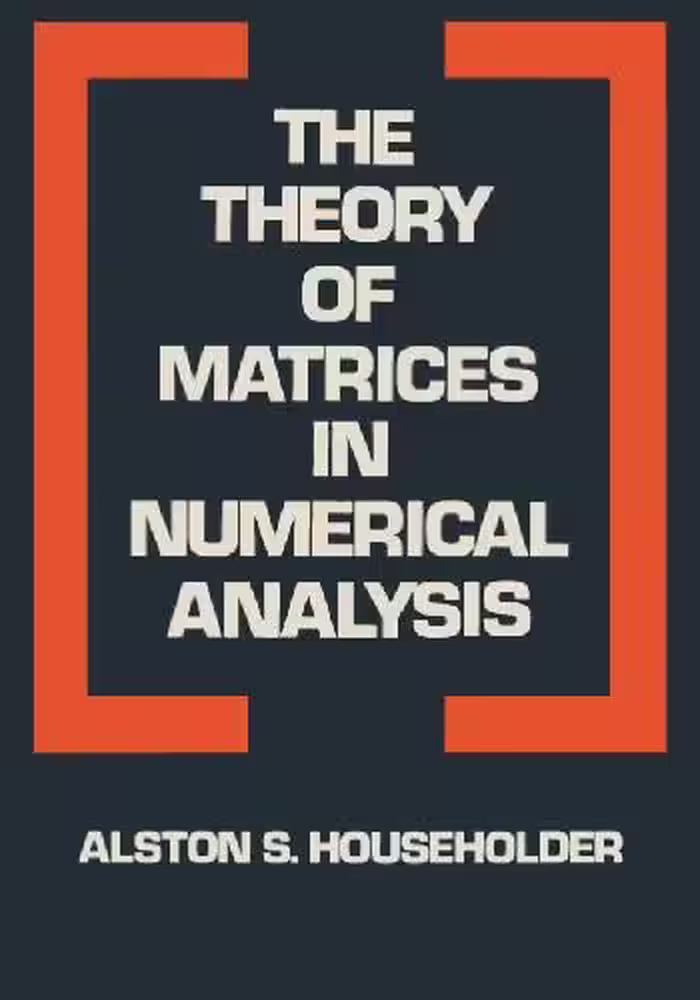خرید و دانلود نسخه کامل کتاب The theory of matrices in numerical analysis
