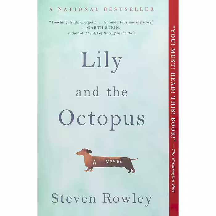 کتاب Lily and the Octopus اثر Steven Rowley انتشارات Simon &amp; Schuster