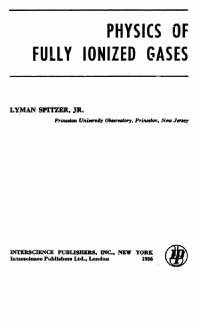 خرید و دانلود نسخه کامل کتاب Physics of Fully Ionized Gases Interscience Tracts on Physics and Astronomy No. 3