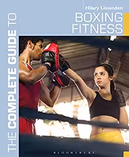 خرید و دانلود نسخه کامل کتاب The Complete Guide to Boxing Fitness: A non-contact boxing training manual [2013] - PDF