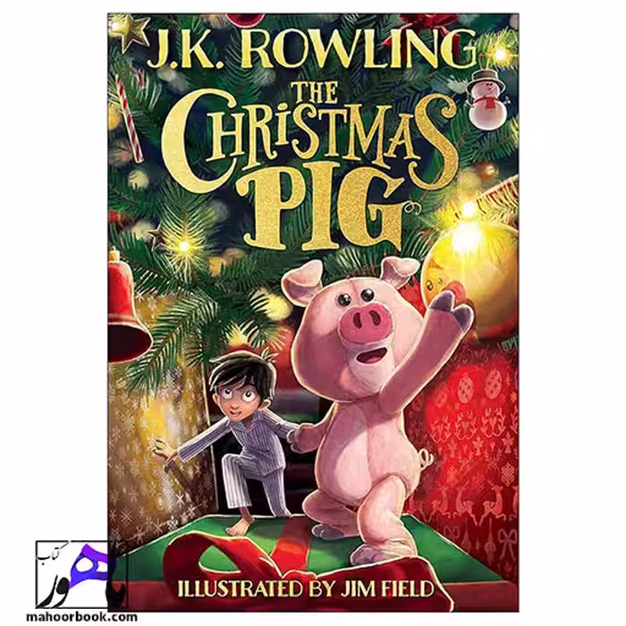 The Christmas Pig | خوک کریسمس