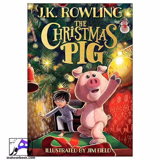The Christmas Pig | خوک کریسمس