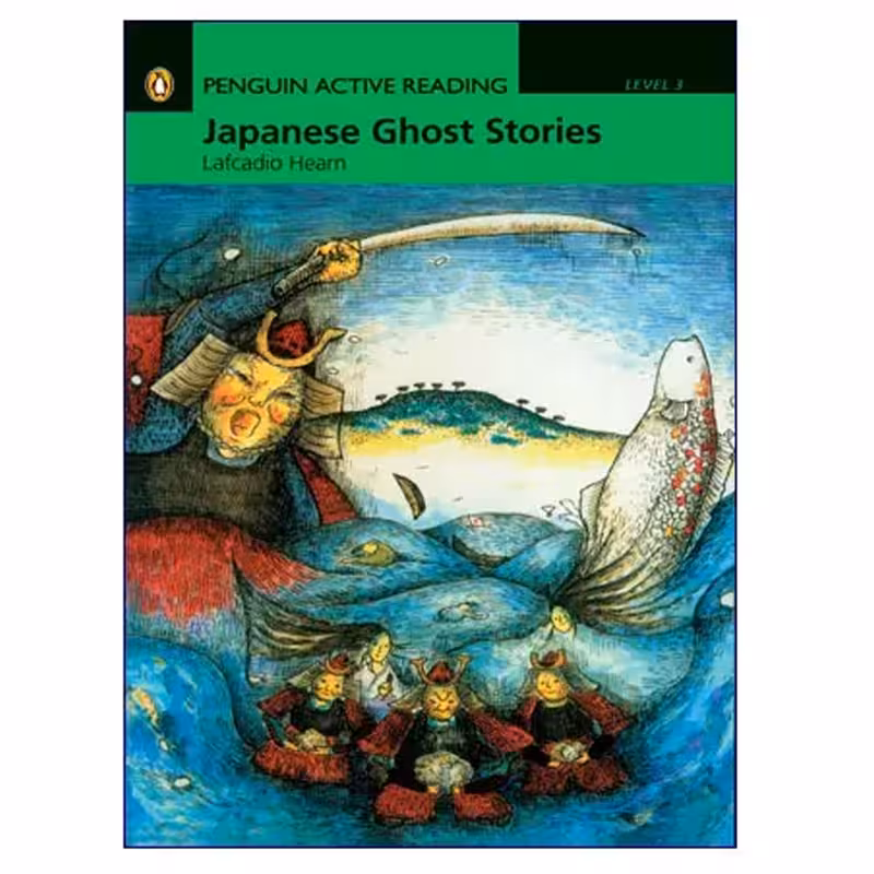 Penguin Active Reading Level 3 Japanese Ghost Stories