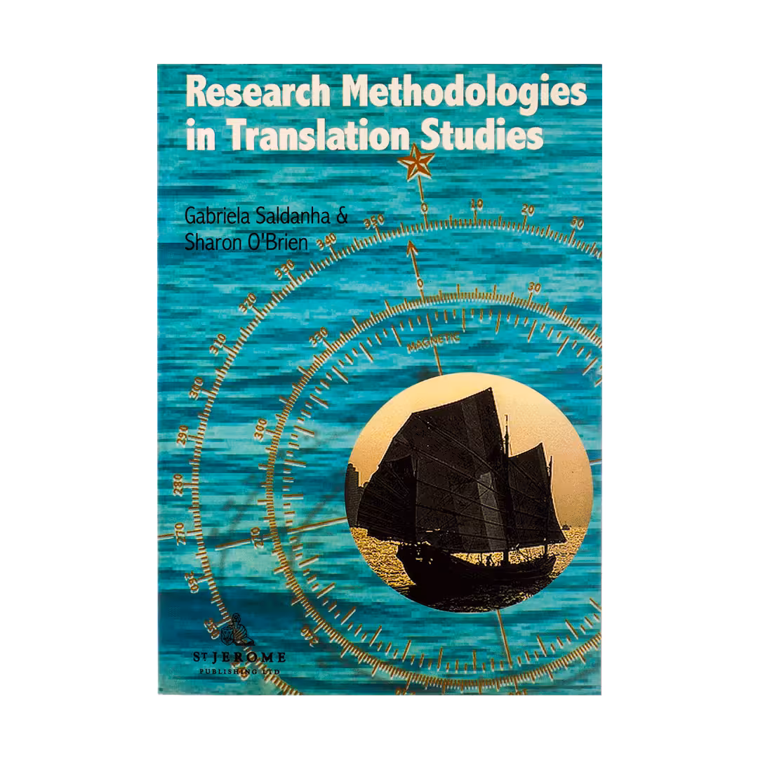 Research Methodologies in Translation Studies
