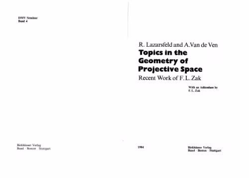 خرید و دانلود نسخه کامل کتاب Topics in the geometry of projective space. Recent work of F.L. Zak. With an addendum by Zak