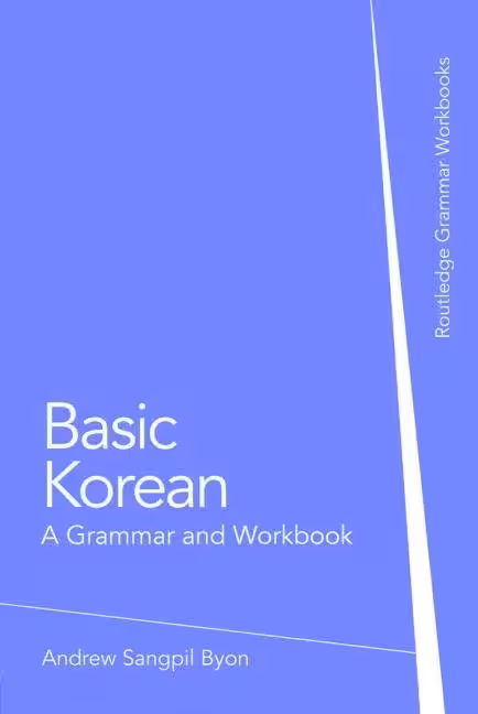 بیسیک کرین گرامر اند ورک بوک | کتاب کره ای Basic Korean A Grammar and Workbook