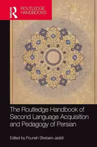 کتاب The Routledge Handbook of Second Language Acquisition and Pedagogy of Persian