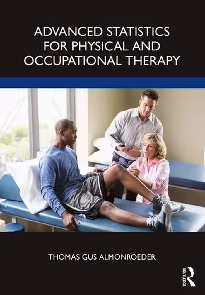 خرید و دانلود نسخه کامل کتاب Advanced Statistics for Physical and Occupational Therapy
