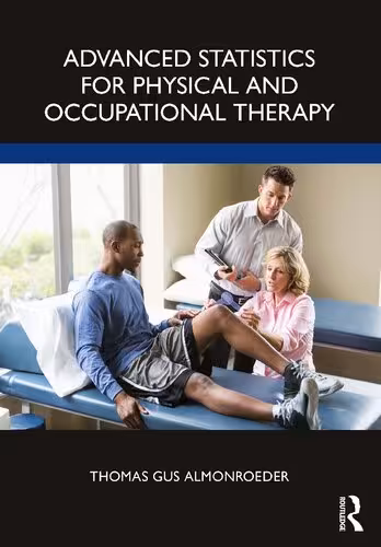 خرید و دانلود نسخه کامل کتاب Advanced Statistics for Physical and Occupational Therapy