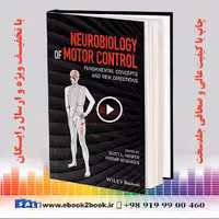 Neurobiology of Motor Control