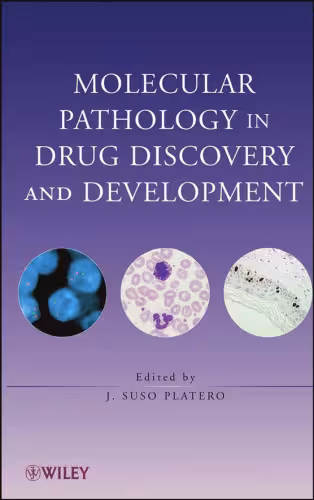 خرید و دانلود نسخه کامل کتاب Molecular Pathology in Drug Discovery and Development