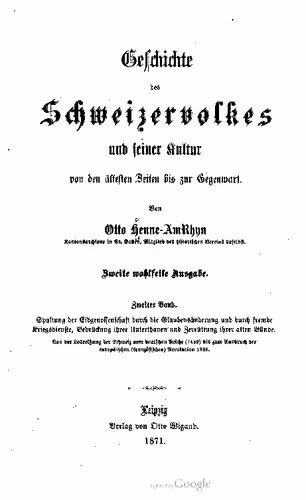 خرید و دانلود نسخه کامل کتاب Spaltung der Eidgenossenſchaft durch die Glaubensänderung und durch fremde Kriegsdienste, Bedrückung ihrer Unterthanen und Zerrüttung ihrer alten Bünde. Von der Losreißung der Schweiz vom deutschen Reiche (1499) bis zum Ausbruch der europäischen (französischen) Revolution 1789