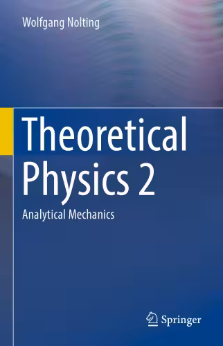 خرید و دانلود نسخه کامل کتاب Theoretical Physics 2 : Analytical Mechanics