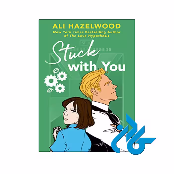 Stuck with you | خرید کتاب از فروشگاه کادن با 50% تخفیف