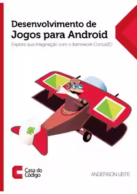 خرید و دانلود نسخه کامل کتاب Desenvolvimento de Jogos para Android: Explore sua imaginação com o framework Cocos2D