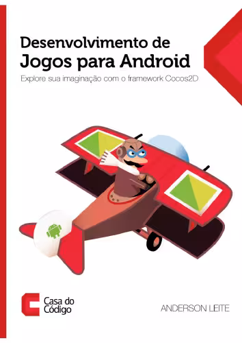 خرید و دانلود نسخه کامل کتاب Desenvolvimento de Jogos para Android: Explore sua imaginação com o framework Cocos2D